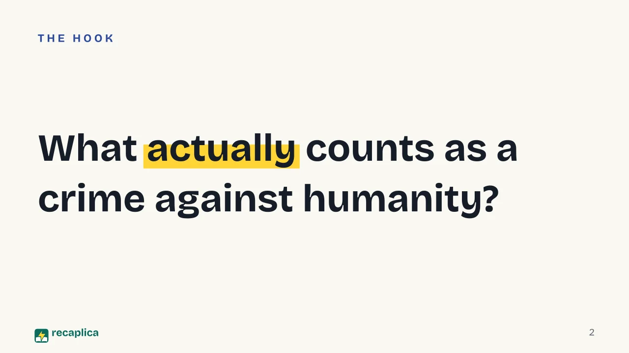 Slide 2 of the presentation on Crimes Against Humanity: What actually counts as a crime against humanity?