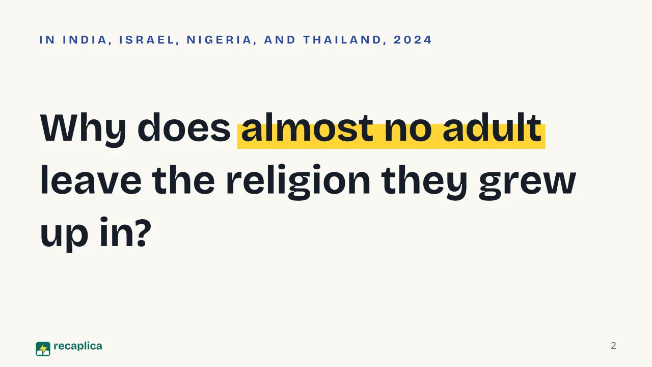 Slide 2 of the presentation on Secularization: Why does almost no adult leave the religion they grew up in?