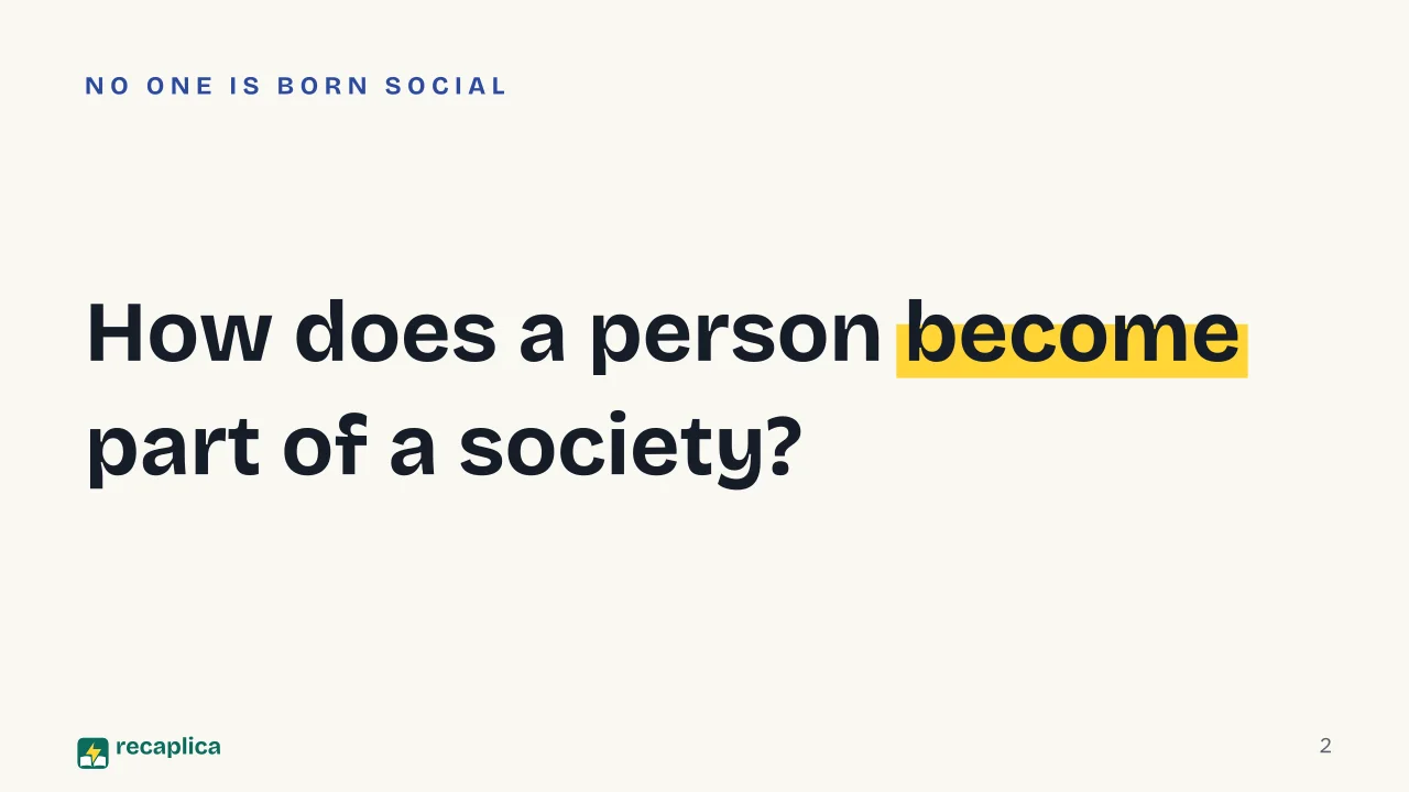 Slide 2 of the presentation on Socialization: How does a person become part of a society?