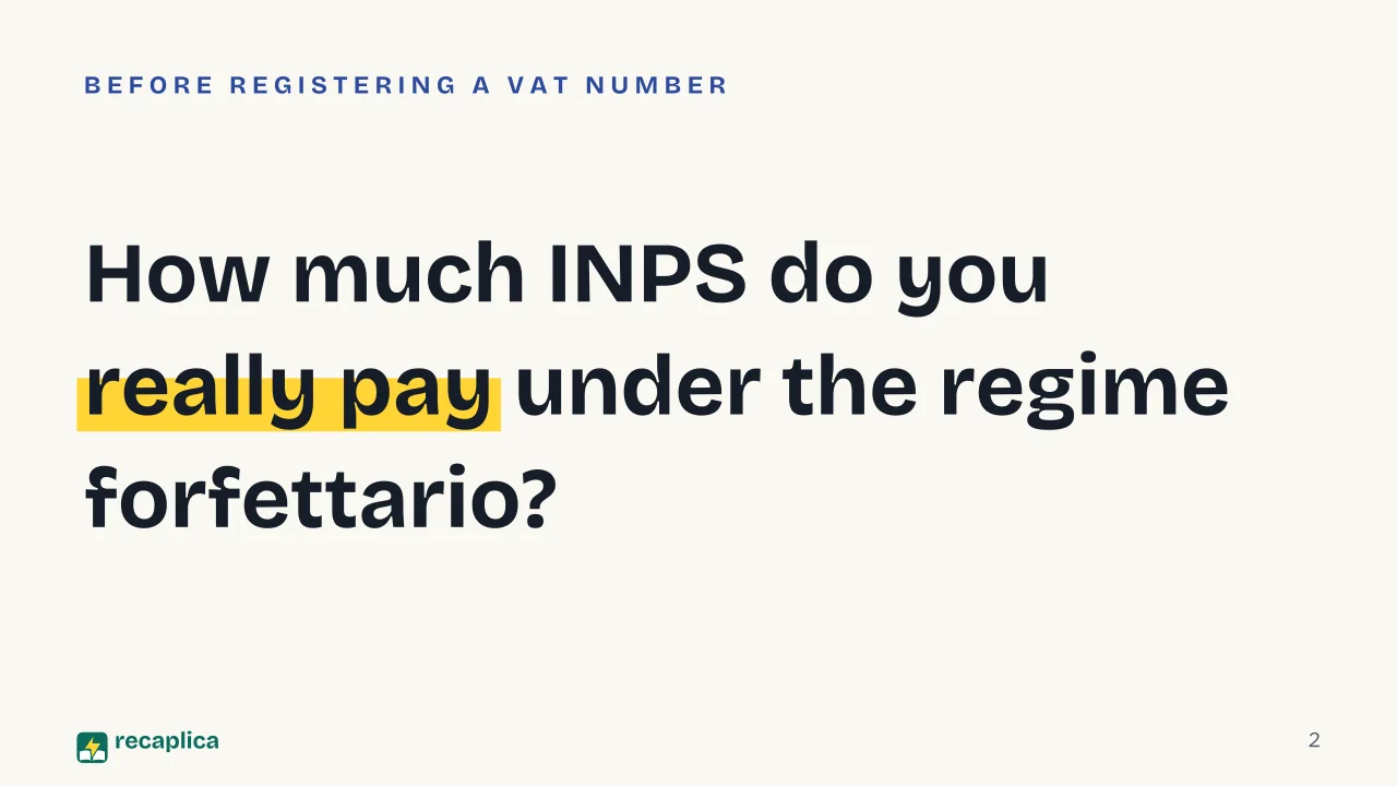 Slide 2 of the presentation on INPS Contributions Under Italy's Regime Forfettario, How They Work: How much INPS do you really pay under the regime forfettario?