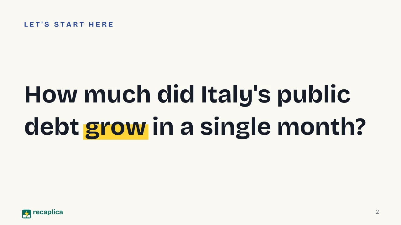 Slide 2 of the presentation on Public debt: How much did Italy's public debt grow in a single month?