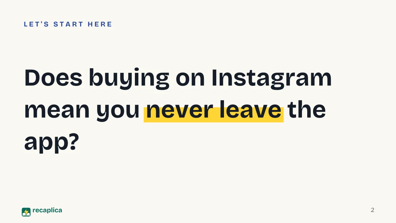 Slide 2 of the presentation on What Is Social Commerce? How It Works and Examples: Does buying on Instagram mean you never leave the app?