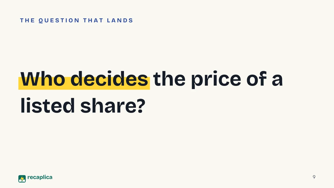 Slide 9 of the presentation on Stocks and the stock market: Who decides the price of a listed share?