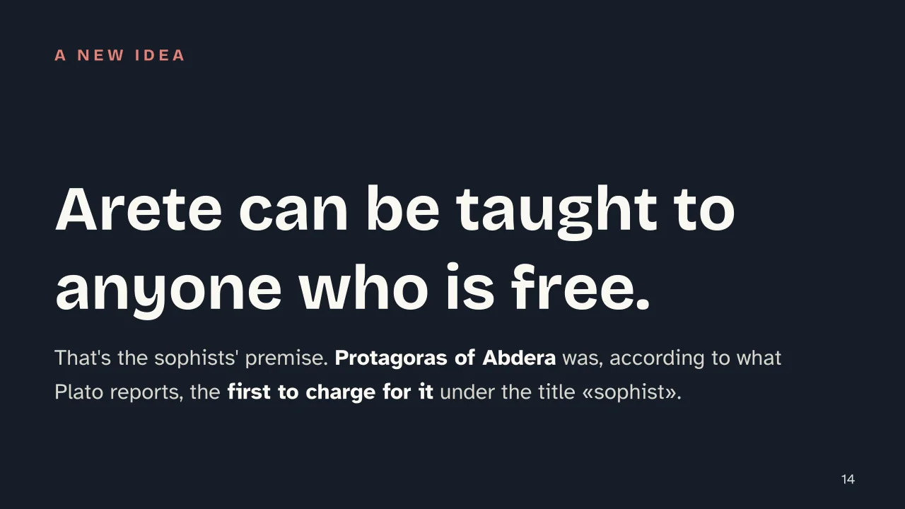 Slide 14 of the presentation on Ancient Greek Education: Arete can be taught to anyone who is free.