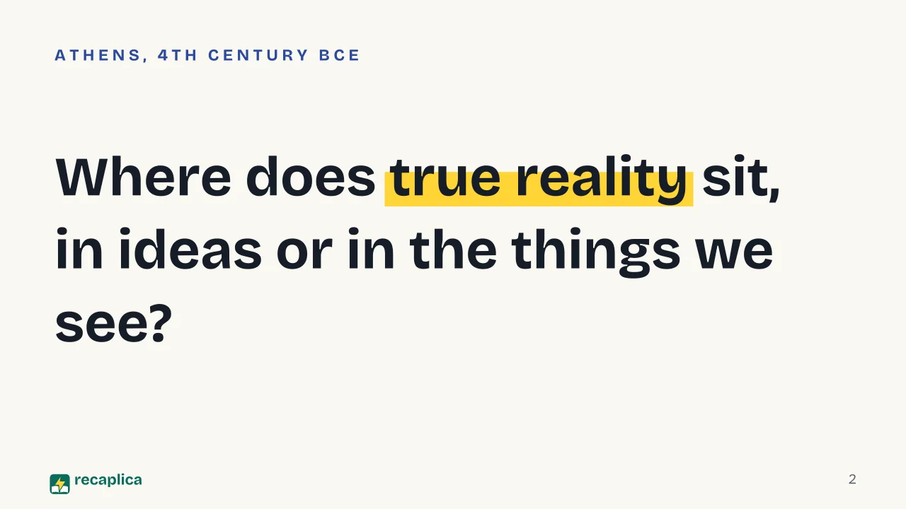 Slide 2 of the presentation on Aristotle and Plato: Where does true reality sit, in ideas or in the things we see?