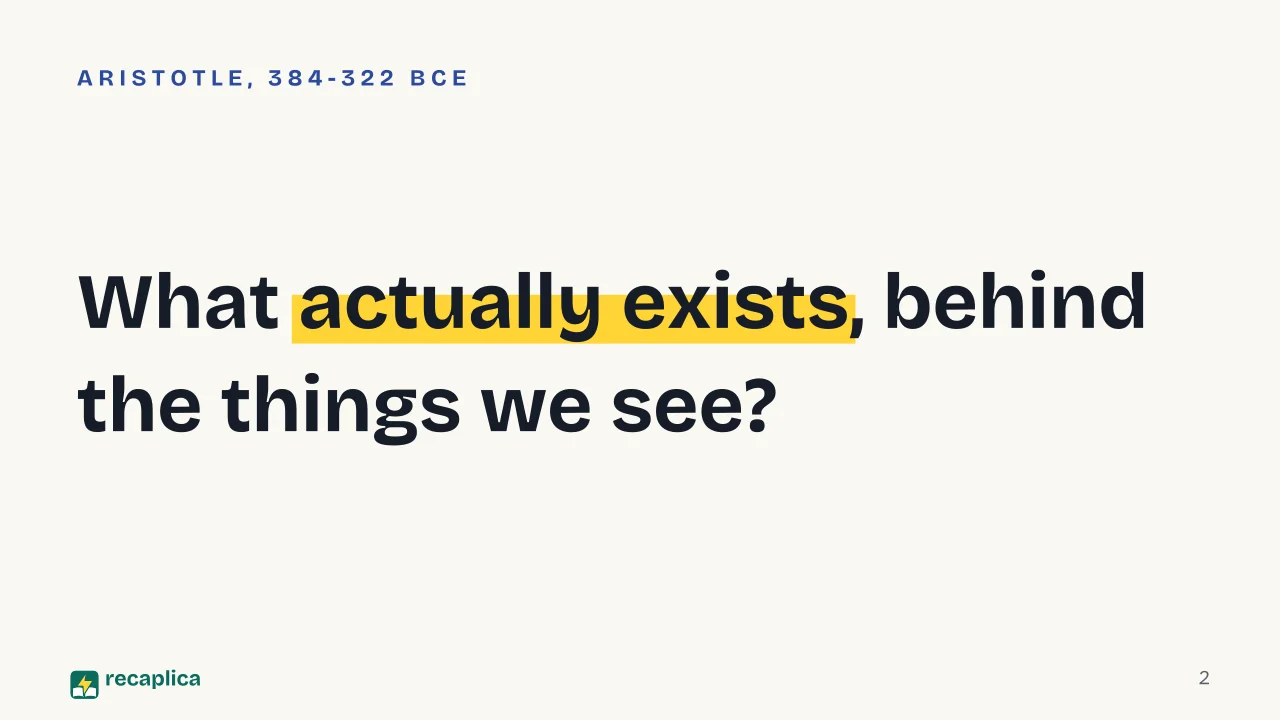 Slide 2 of the presentation on Aristotle Metaphysics Explained: What actually exists, behind the things we see?