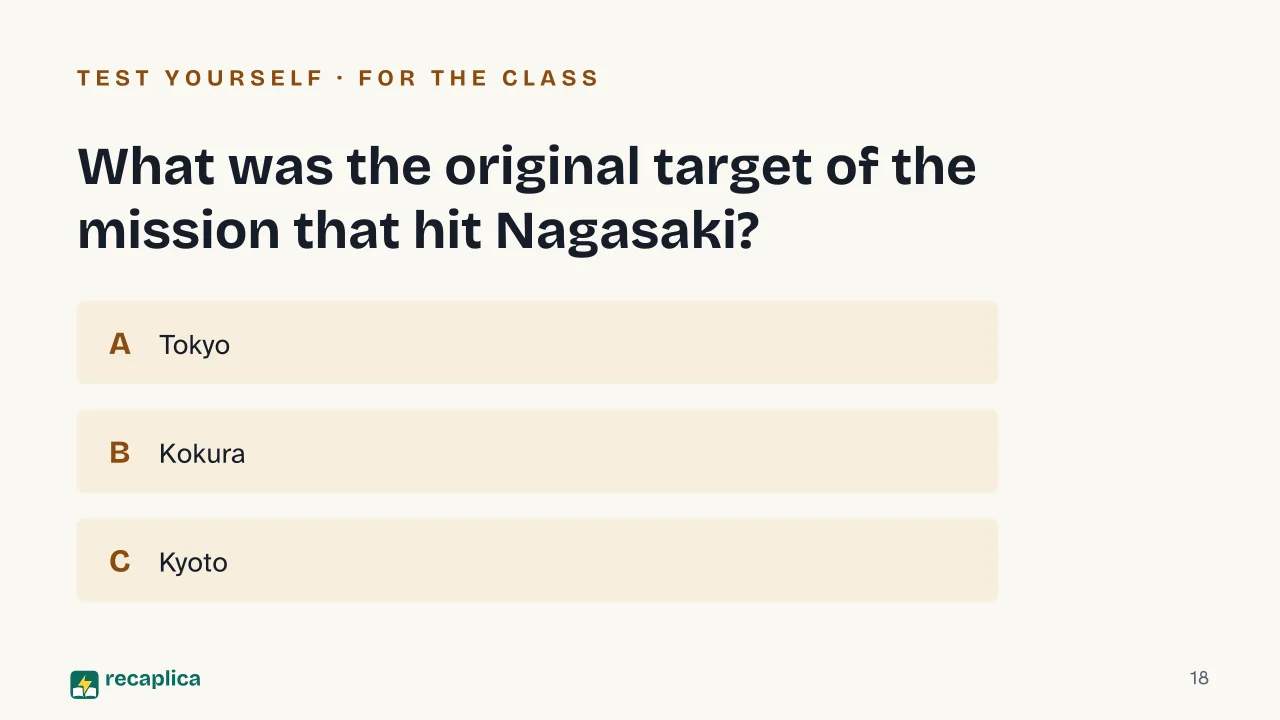 Slide 18 of the presentation on The Atomic Bomb: What was the original target of the mission that hit Nagasaki?