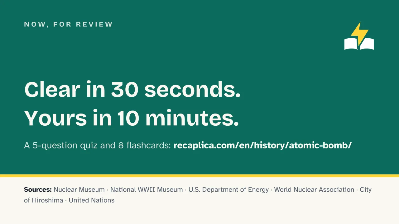 Slide 19 of the presentation on The Atomic Bomb: Now, for review