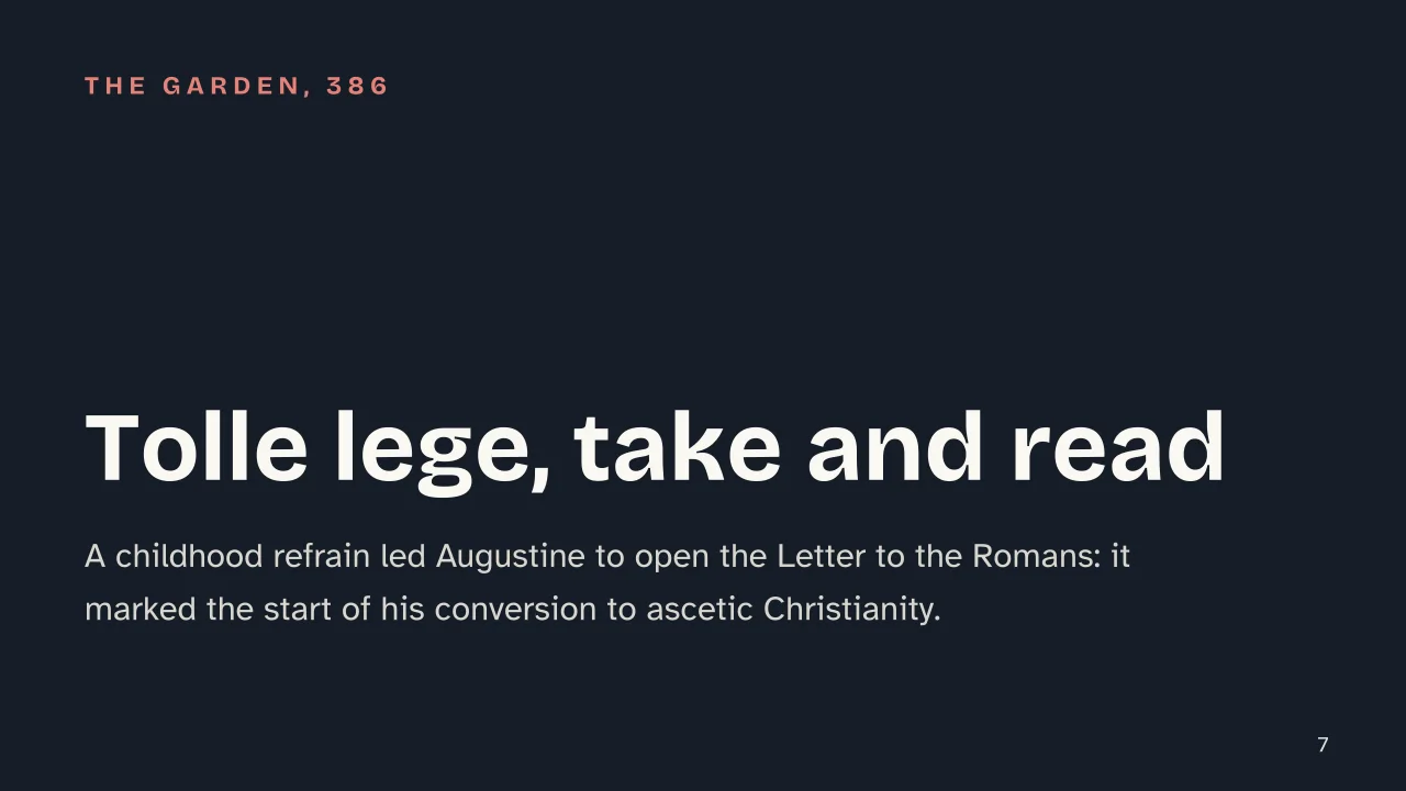 Slide 7 of the presentation on Saint Augustine of Hippo: Tolle lege, take and read