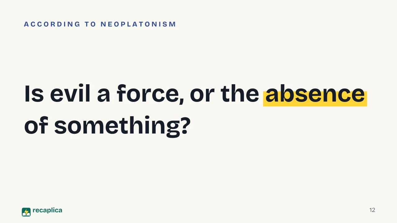 Slide 12 of the presentation on Saint Augustine of Hippo: Is evil a force, or the absence of something?