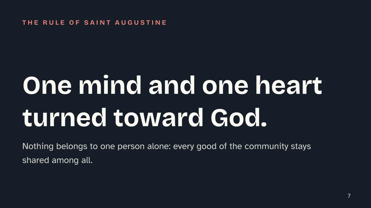 Slide 7 of the presentation on Augustinians: One mind and one heart turned toward God.