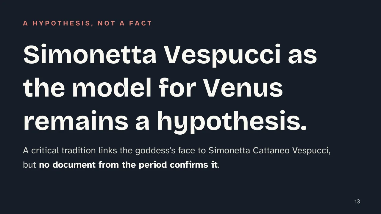 Slide 13 of the presentation on The Birth of Venus by Botticelli: Simonetta Vespucci as the model for Venus remains a hypothesis.