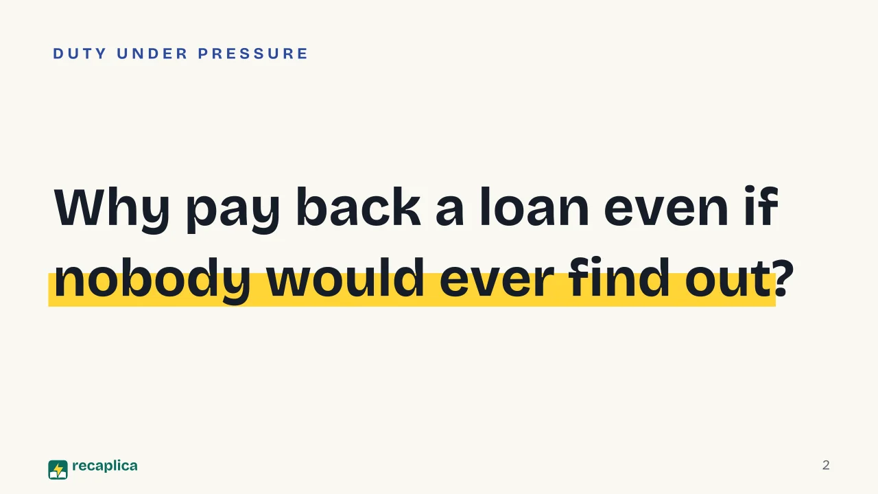Slide 2 of the presentation on Categorical Imperative: Why pay back a loan even if nobody would ever find out?