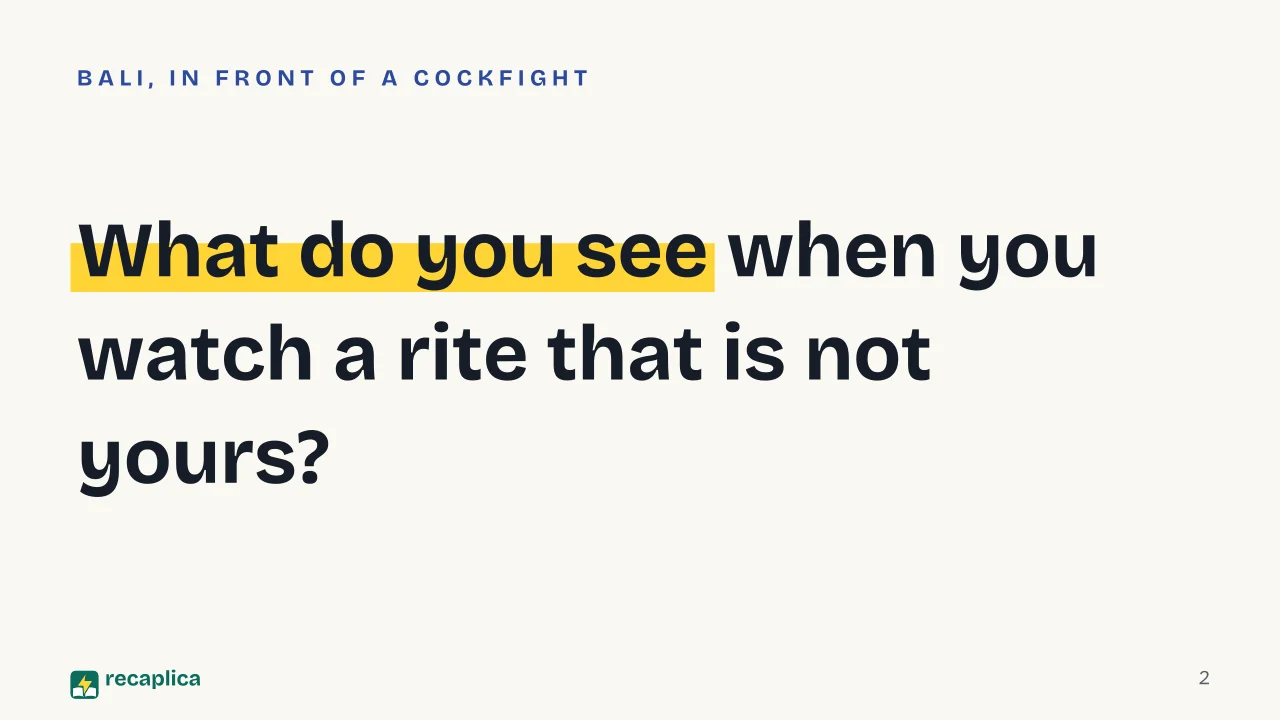 Slide 2 of the presentation on Clifford Geertz: What do you see when you watch a rite that is not yours?