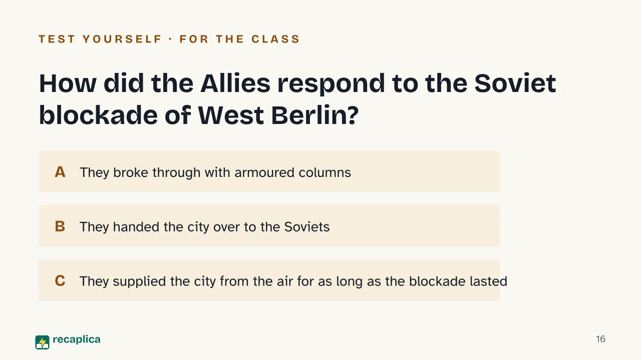 Slide 16 of the presentation on The Cold War: How did the Allies respond to the Soviet blockade of West Berlin?