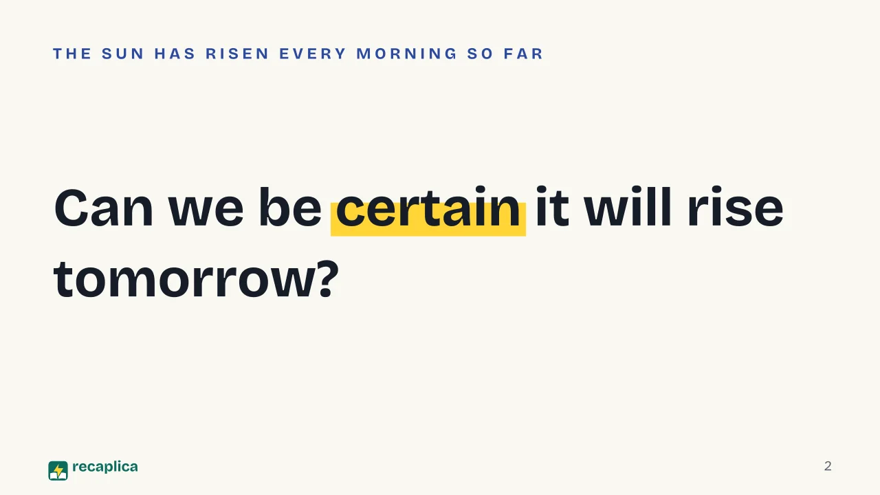 Slide 2 of the presentation on David Hume: Can we be certain it will rise tomorrow?