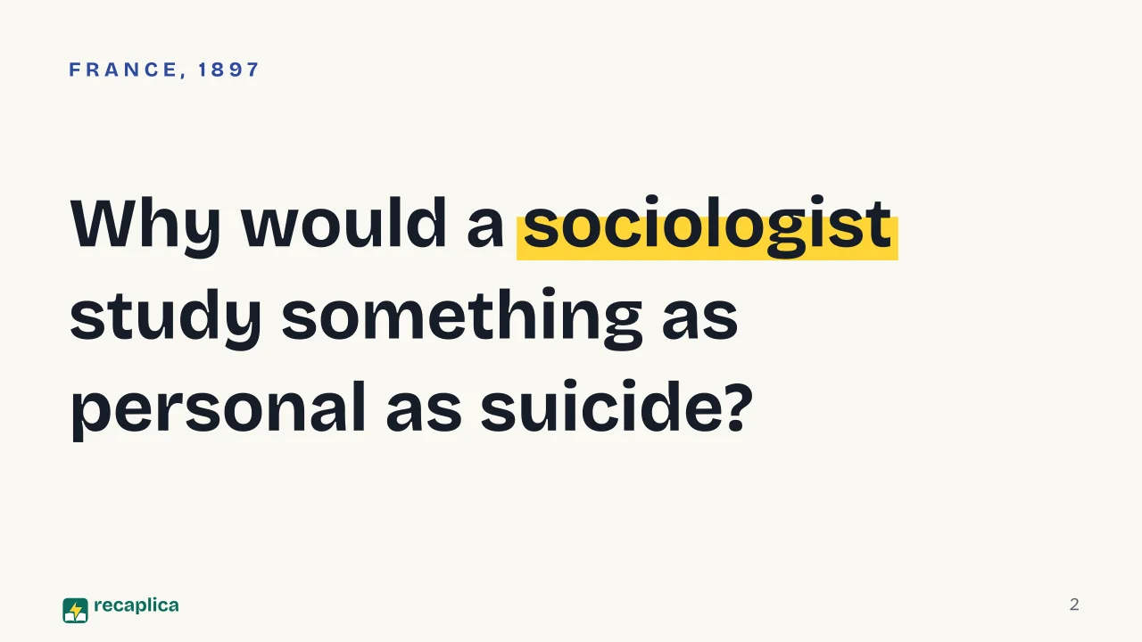 Slide 2 of the presentation on Emile Durkheim: Why would a sociologist study something as personal as suicide?