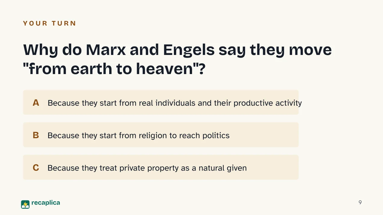 Slide 9 of the presentation on The German Ideology: Why do Marx and Engels say they move "from earth to heaven"?