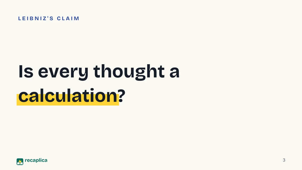 Slide 3 of the presentation on Gottfried Leibniz: Is every thought a calculation?