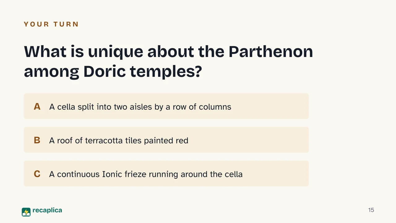 Slide 15 of the presentation on Greek Temple: What is unique about the Parthenon among Doric temples?
