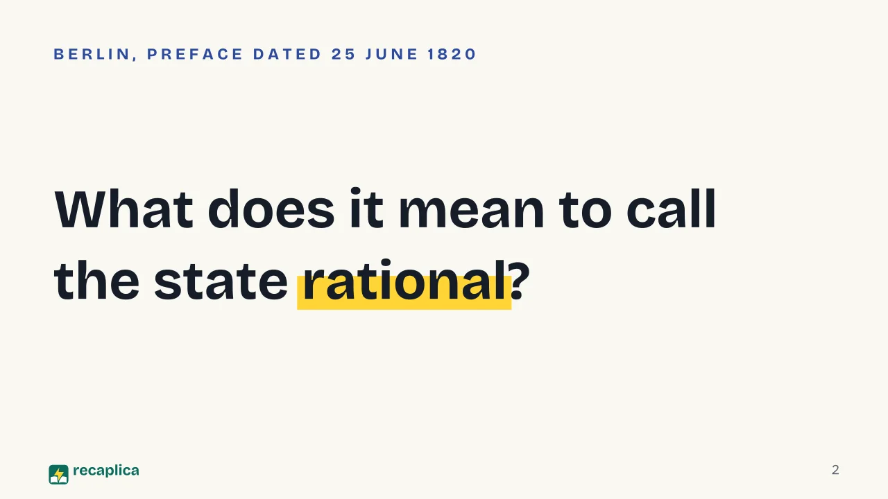 Slide 2 of the presentation on Elements of the Philosophy of Right: What does it mean to call the state rational?