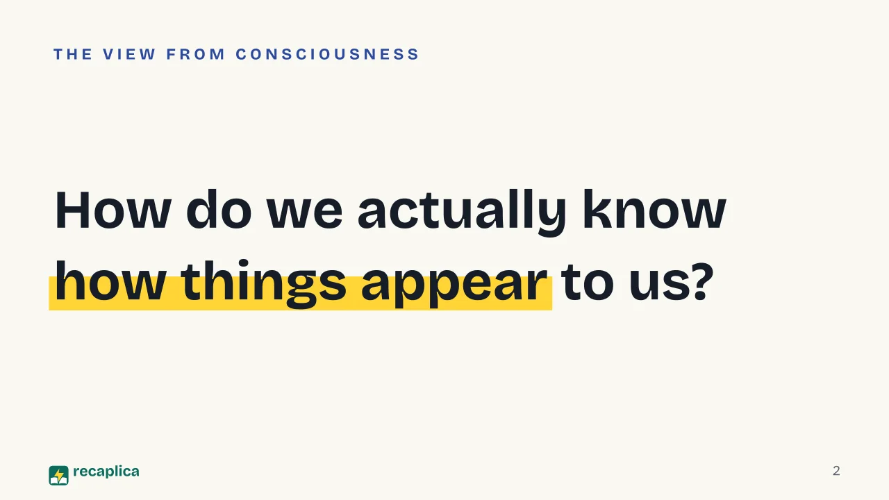Slide 2 of the presentation on What Is Phenomenology? Husserl's Philosophy Explained: How do we actually know how things appear to us?