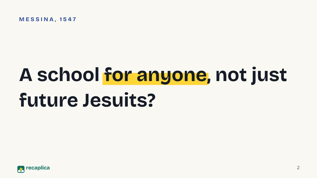 Slide 2 of the presentation on Jesuit Education and the Ratio Studiorum: A school for anyone, not just future Jesuits?