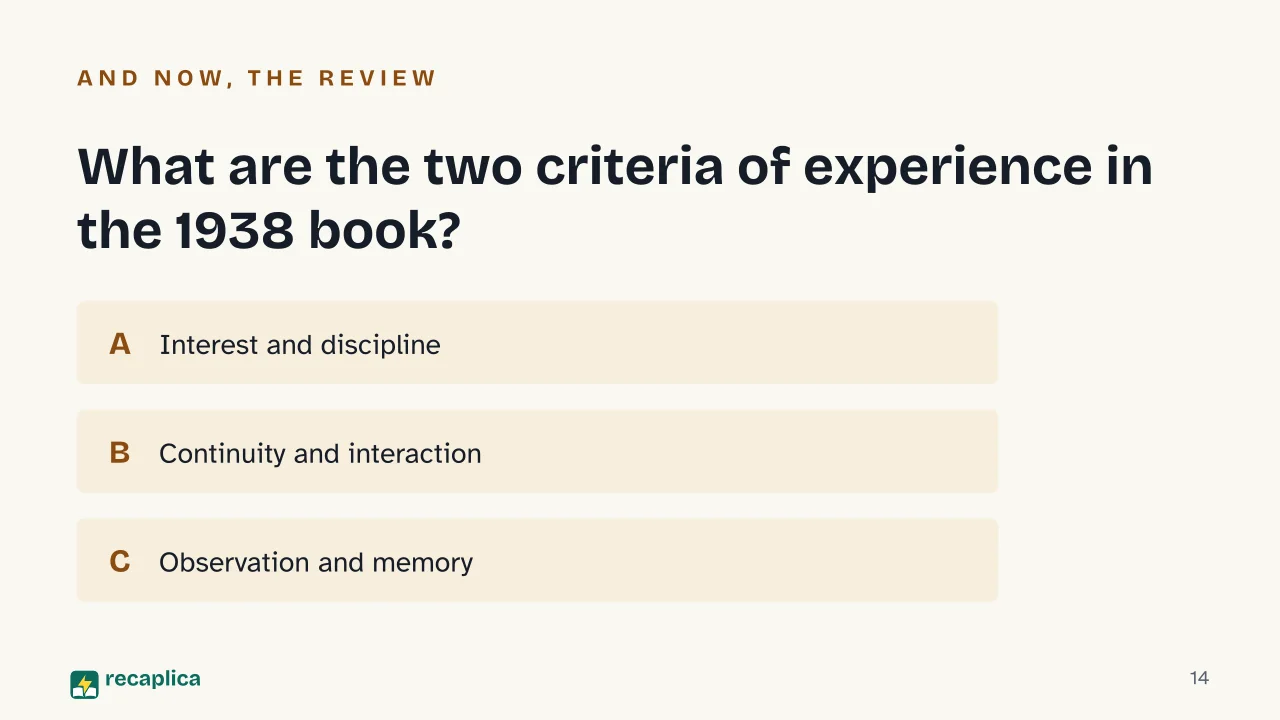 Slide 14 of the presentation on John Dewey: What are the two criteria of experience in the 1938 book?