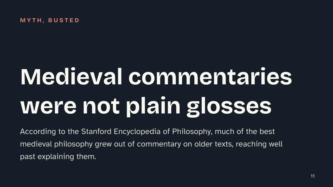 Slide 11 of the presentation on Medieval Philosophy: Medieval commentaries were not plain glosses