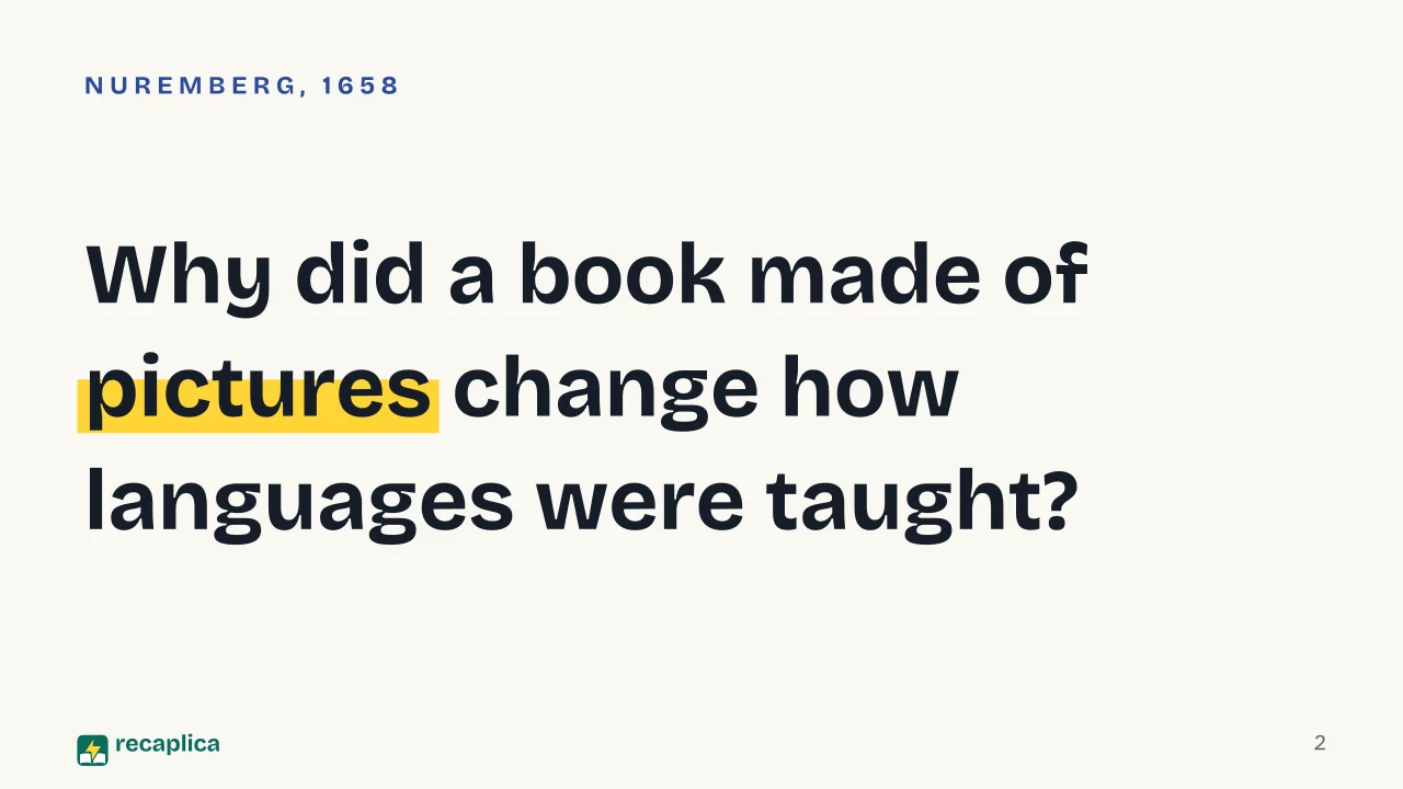 Slide 2 of the presentation on Orbis Pictus: Why did a book made of pictures change how languages were taught?