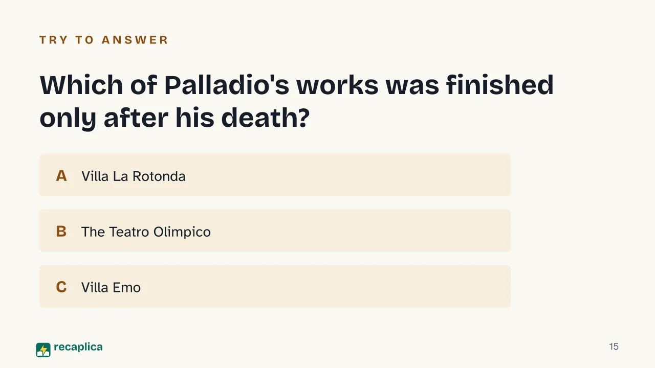 Slide 15 of the presentation on Palladian Architecture: Which of Palladio's works was finished only after his death?