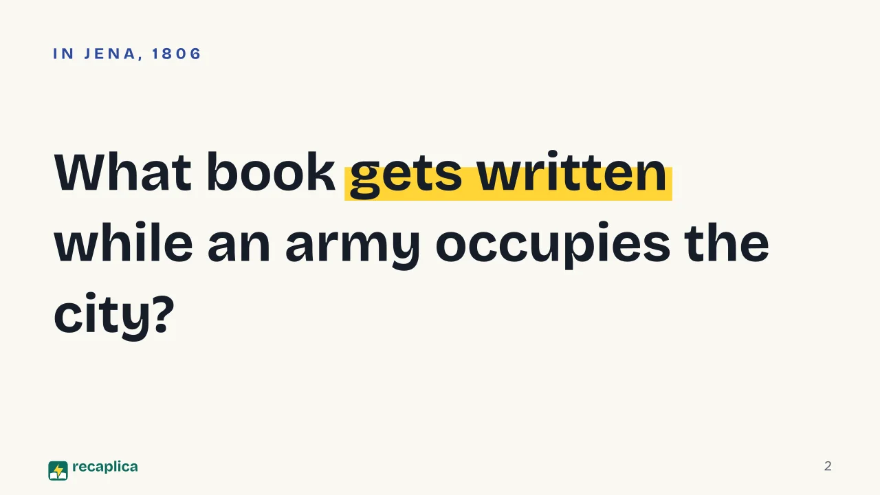 Slide 2 of the presentation on Phenomenology of Spirit: What book gets written while an army occupies the city?