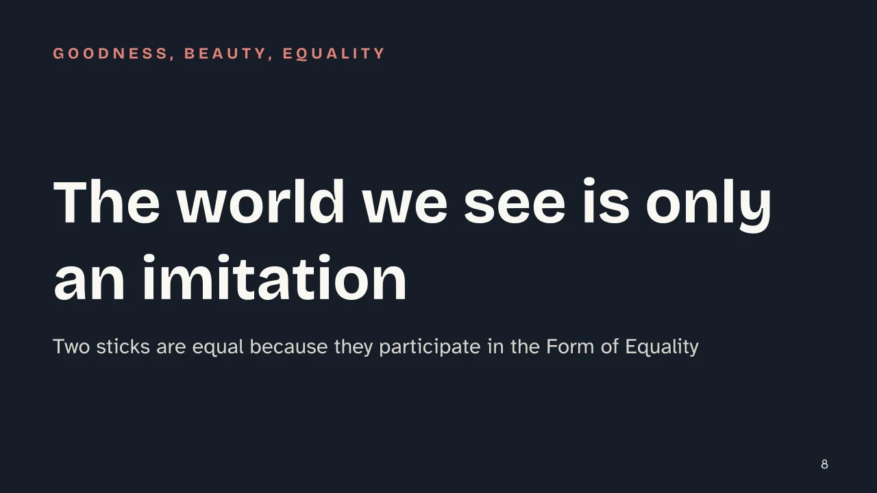 Slide 8 of the presentation on Plato: The world we see is only an imitation