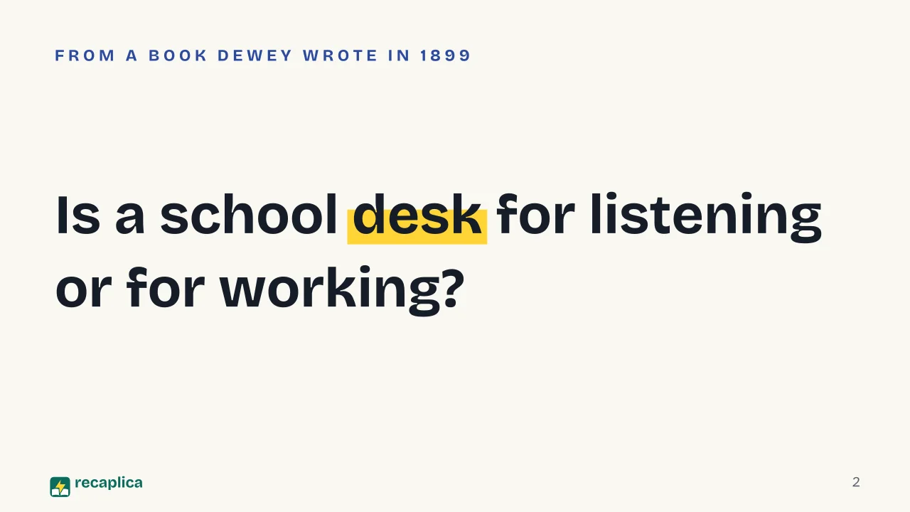 Slide 2 of the presentation on What Is Progressive Education? Principles and Pioneers of the New Schools: Is a school desk for listening or for working?