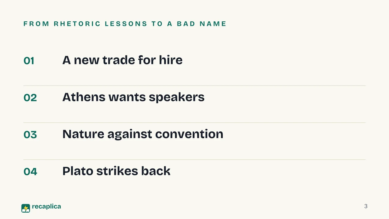 Slide 3 of the presentation on Sophists: From rhetoric lessons to a bad name