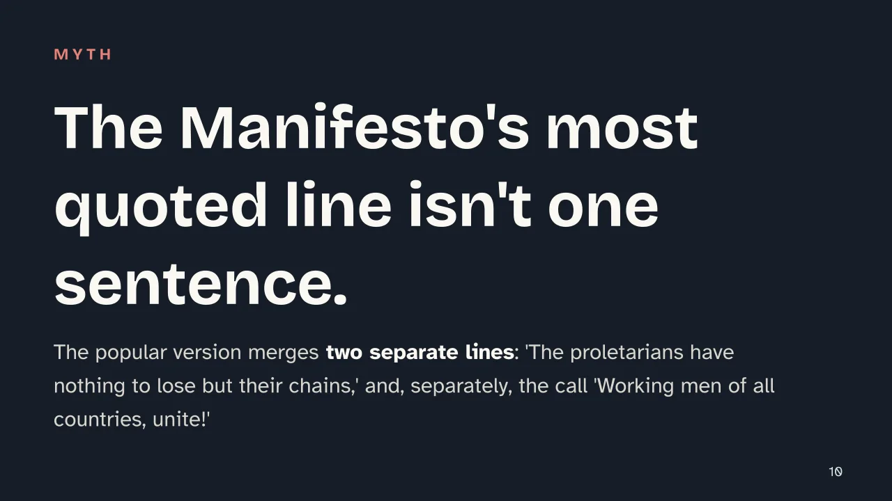 Slide 10 of the presentation on Communist Manifesto: The Manifesto's most quoted line isn't one sentence.