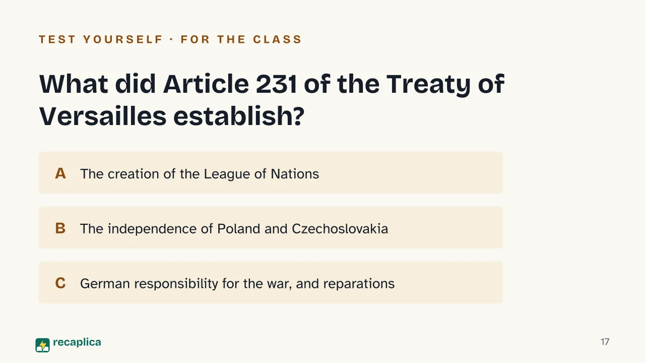 Slide 17 of the presentation on World War 1: What did Article 231 of the Treaty of Versailles establish?
