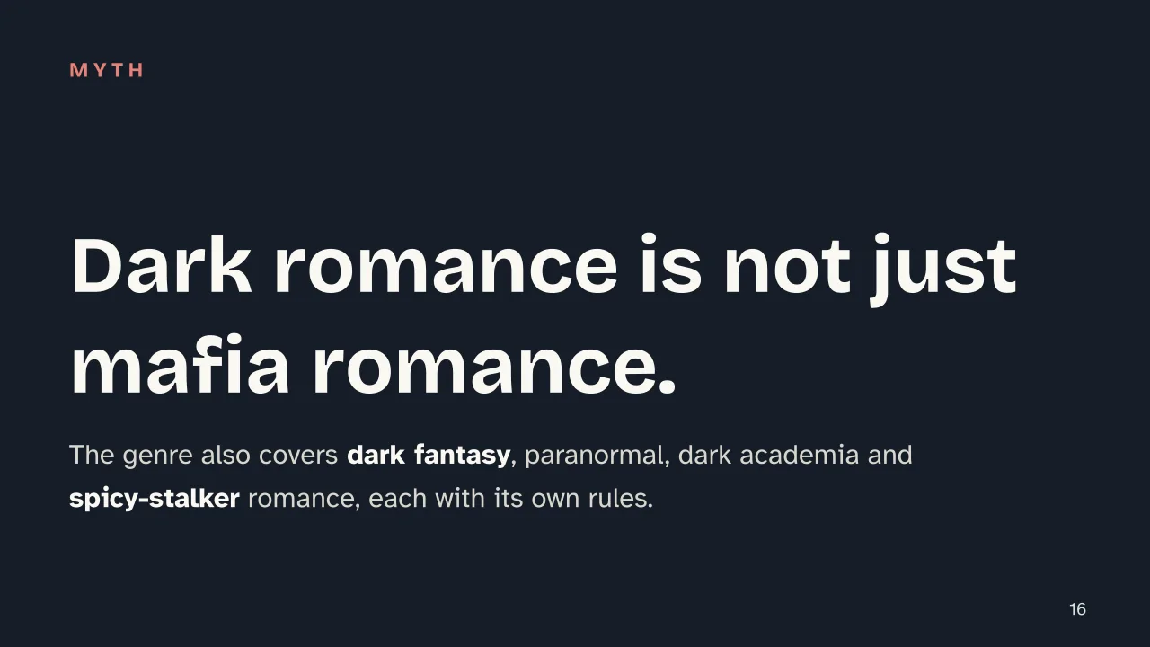 Slide 16 of the presentation on Best Dark Romance Books: Dark romance is not just mafia romance.