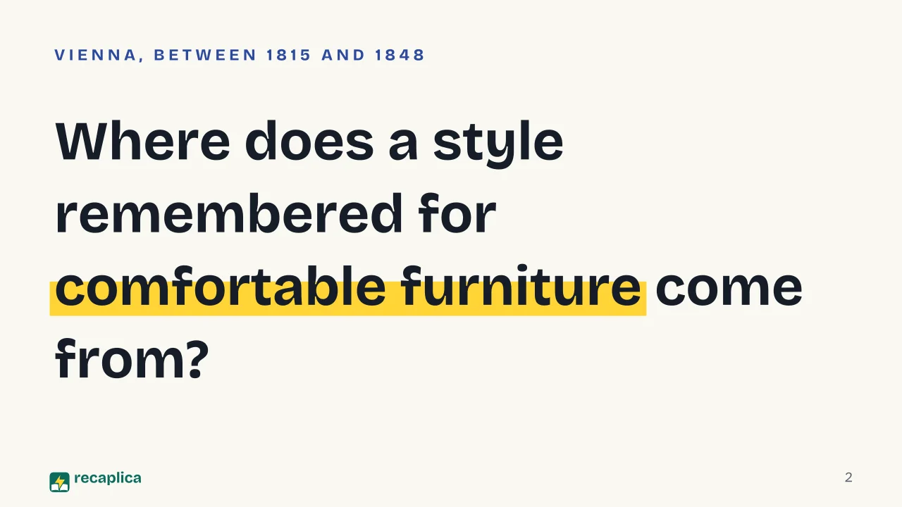 Slide 2 of the presentation on What Is Biedermeier? The Style and Period Behind the Name: Where does a style remembered for comfortable furniture come from?