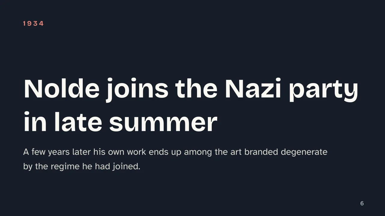 Slide 6 of the presentation on Emil Nolde: Nolde joins the Nazi party in late summer