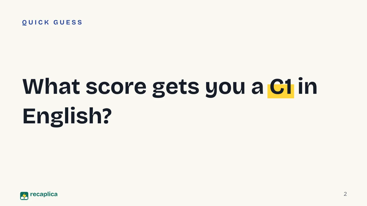 Slide 2 of the presentation on English Level Test: What score gets you a C1 in English?