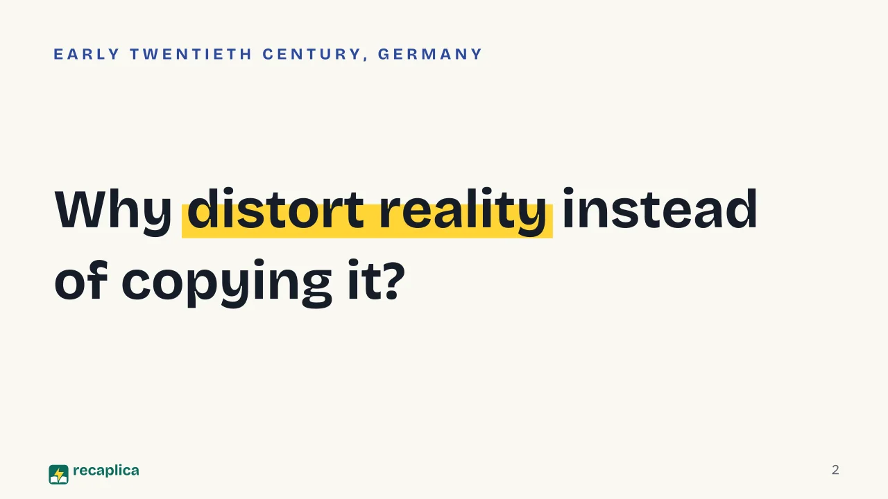 Slide 2 of the presentation on What Is German Expressionism? Meaning and Concept Map: Why distort reality instead of copying it?