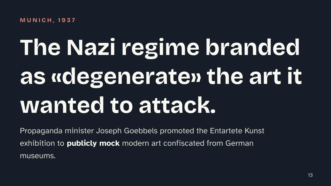 Slide 13 of the presentation on What Is German Expressionism? Meaning and Concept Map: The Nazi regime branded as «degenerate» the art it wanted to attack.