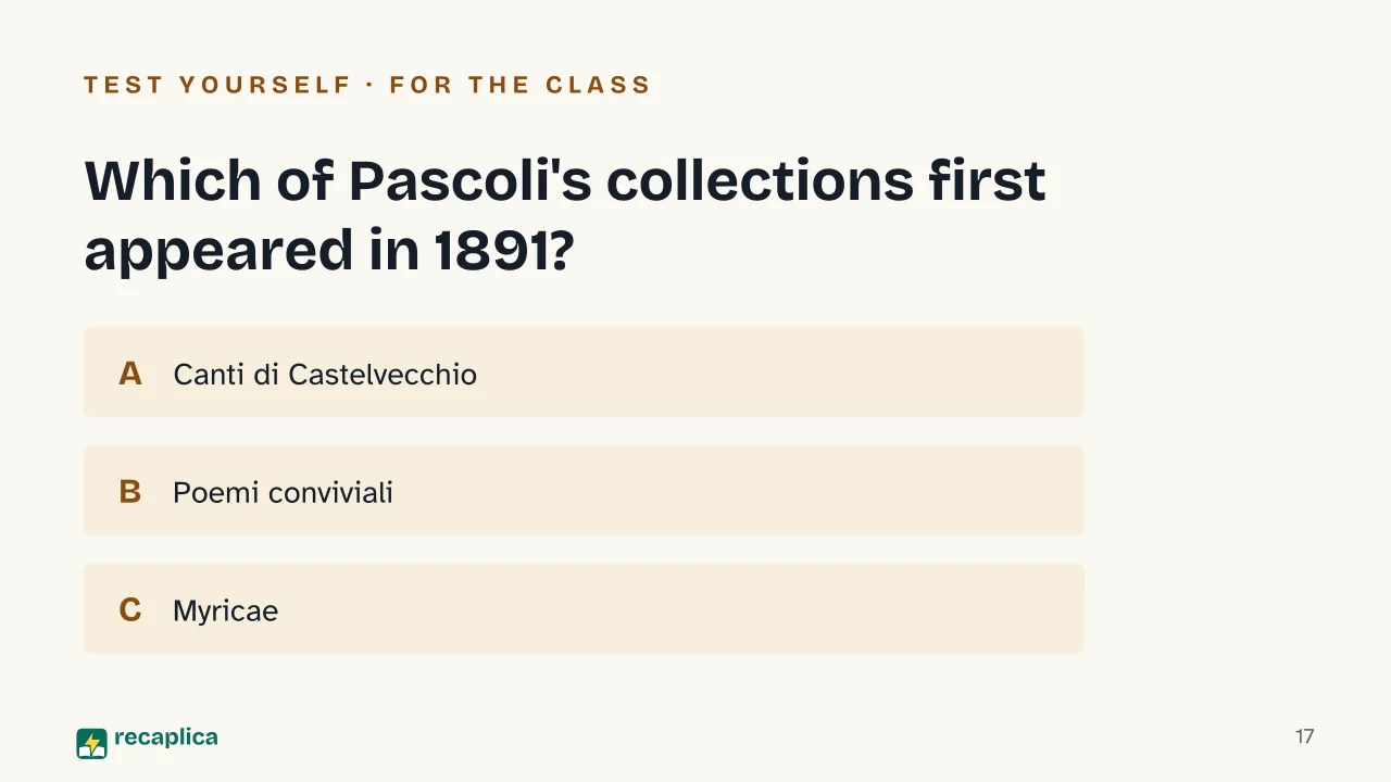 Slide 17 of the presentation on Giovanni Pascoli: Which of Pascoli's collections first appeared in 1891?