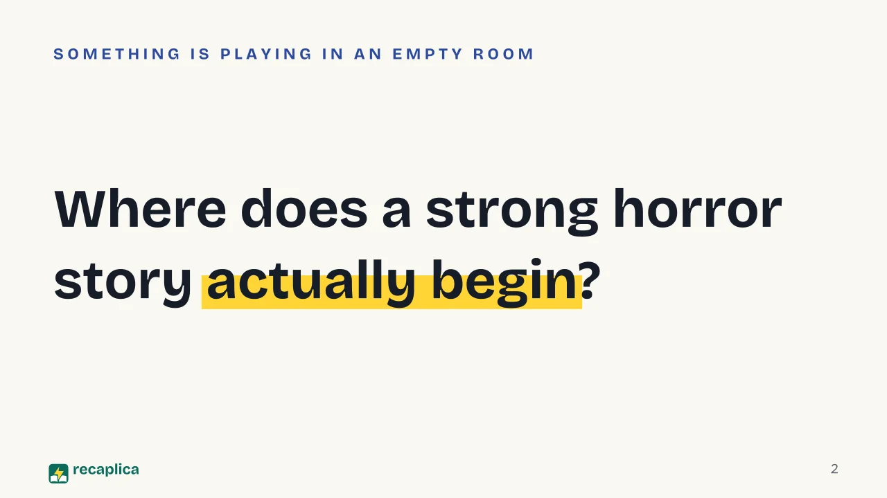 Slide 2 of the presentation on Horror Story Ideas: Where does a strong horror story actually begin?