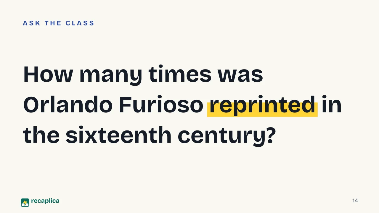 Slide 14 of the presentation on Orlando Furioso: How many times was Orlando Furioso reprinted in the sixteenth century?