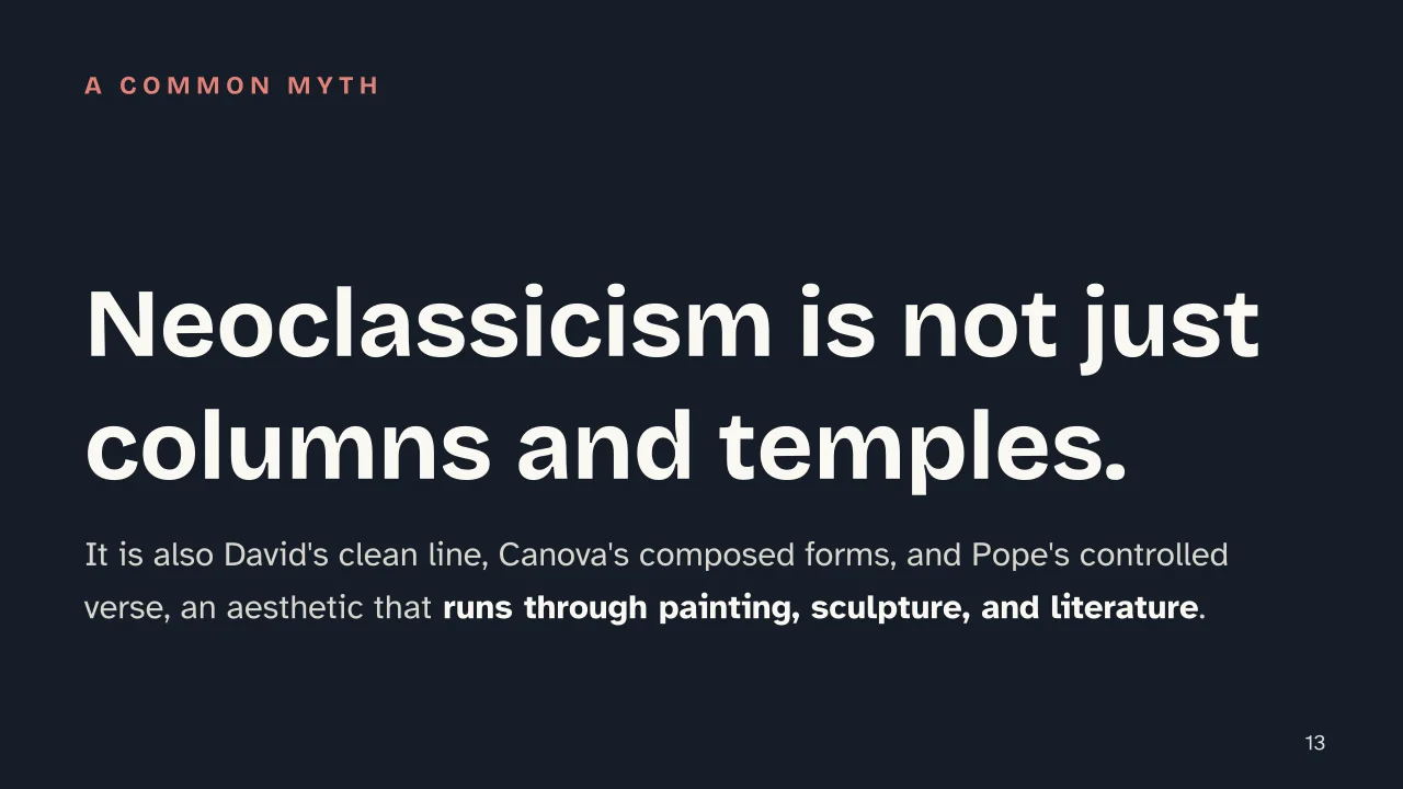 Slide 13 of the presentation on What Is Neoclassicism? The Movement in Art and Literature: Neoclassicism is not just columns and temples.