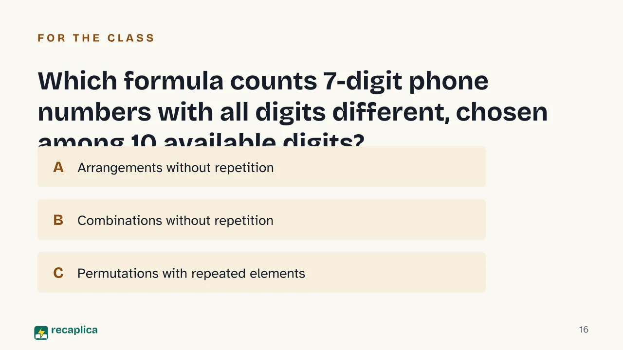 Slide 16 of the presentation on Combinatorics: Which formula counts 7-digit phone numbers with all digits different, chosen among 10 available digits?