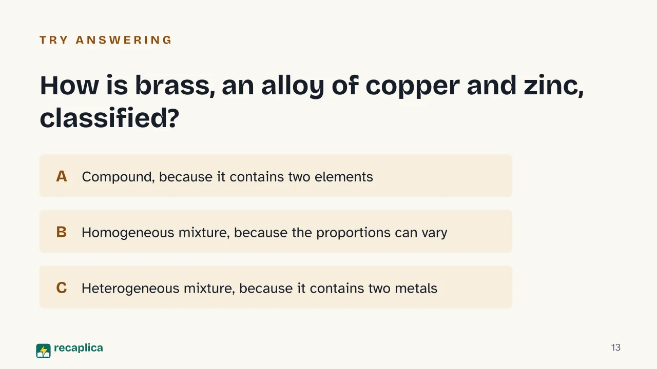 Slide 13 of the presentation on Elements, Compounds and Mixtures: How is brass, an alloy of copper and zinc, classified?