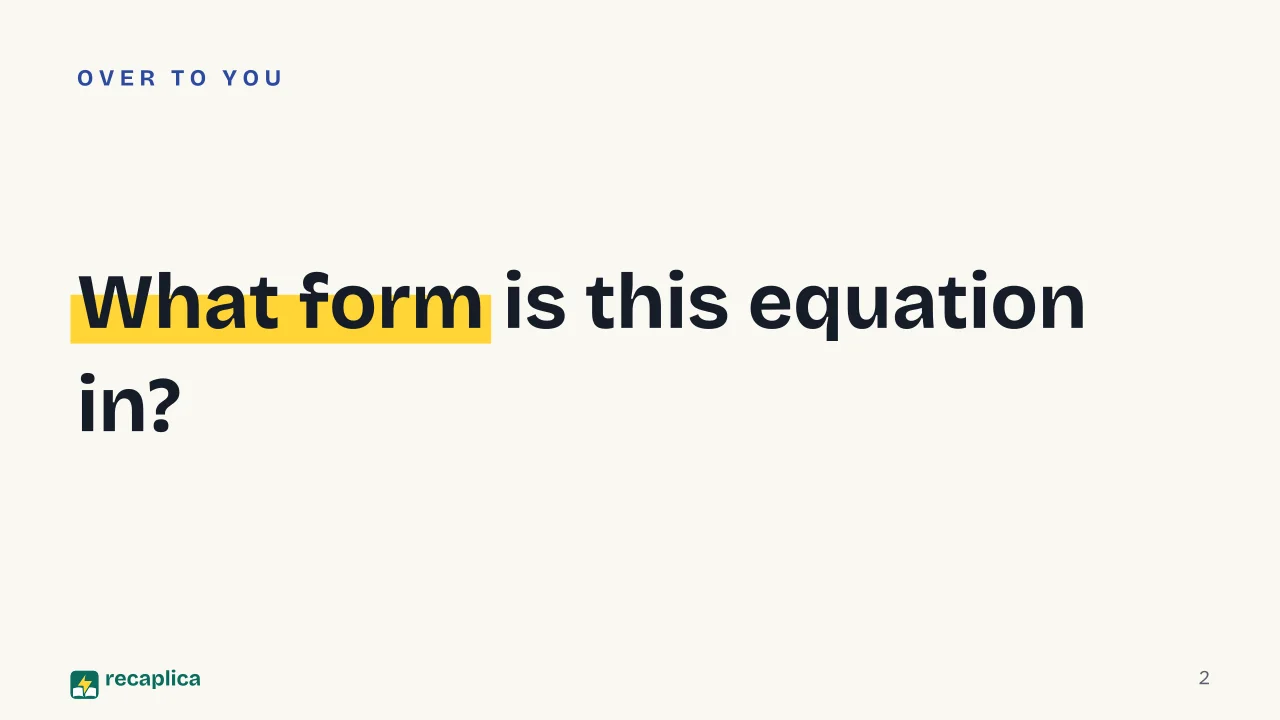 Slide 2 of the presentation on First order differential equations: What form is this equation in?